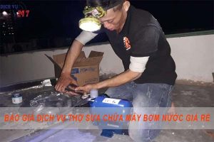 Báo giá dịch vụ thợ sửa chữa máy bơm nước tại Biên Hoà giá rẻ