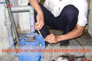 Báo giá dịch vụ thợ sửa chữa máy bơm nước tại Gò Vấp giá rẻ