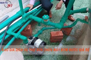 Báo giá dịch vụ thợ sửa chữa máy bơm nước tại Hà Nội giá rẻ