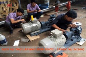 Dịch vụ thợ lắp máy bơm nước tại Nhà Bè -【Phục vụ 24/24h】