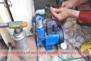 Dịch vụ thợ lắp máy bơm nước tại Quận 7 -【Phục vụ 24/24h】